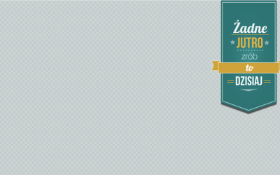 Motywacyjna tapeta do pobrania