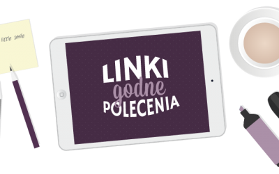 Lutowe linki godne polecenia