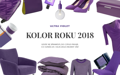 Ultra Violet – kolor roku 2018 pod lupą