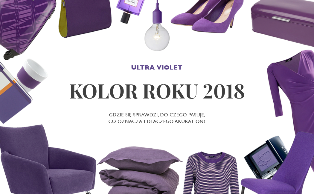 Ultra Violet – kolor roku 2018 pod lupą